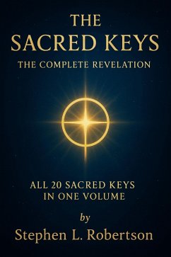 Cover The Sacred Keys: The Complete Revelation (Keys 1-20) (eBook, ePUB)