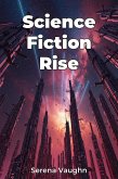 Science Fiction Rise (eBook, ePUB)
