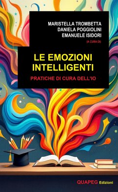 Cover Le emozioni intelligenti (fixed-layout eBook, ePUB)