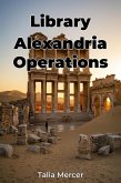 Library Alexandria Operations (eBook, ePUB) Library Alexandria Operations (eBook, ePUB)