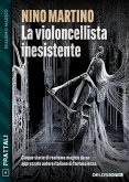 La violoncellista inesistente (eBook, ePUB) La violoncellista inesistente (eBook, ePUB)