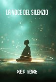 La voce del silenzio (eBook, ePUB)
