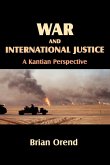 War and International Justice War and International Justice