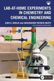 Lab-At-Home Experiments in Chemistry and Chemical Engineering Lab-At-Home Experiments in Chemistry and Chemical Engineering