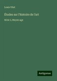 Études sur l'histoire de l'art