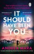 It Should Have Been You - Bild 1
