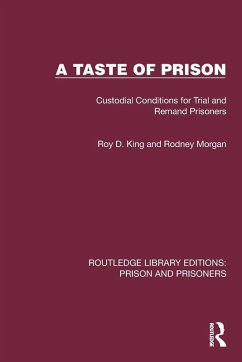 A Taste of Prison - King, Roy D.; Morgan, Rodney