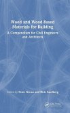 Wood and Wood-Based Materials for Building Wood and Wood-Based Materials for Building