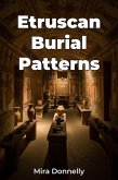 Etruscan Burial Patterns (eBook, ePUB)