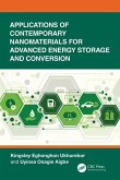 Applications of Contemporary Nanomaterials for Advanced Energy Storage and Conversion