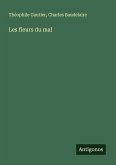 Les fleurs du mal Les fleurs du mal