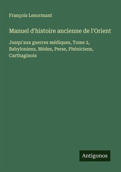 Cover Manuel d'histoire ancienne de l'Orient
