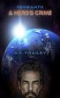 Newearth A Hero's Crime (eBook, ePUB) - Bild 1