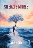 Silenzi e Maree (eBook, ePUB) Silenzi e Maree (eBook, ePUB)