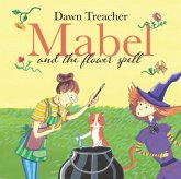 Mabel and the Flower Spell
