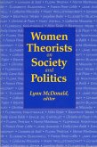 Women Theorists on Society and Politics Women Theorists on Society and Politics