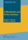 4-Manifolds and Kirby Calculus 4-Manifolds and Kirby Calculus
