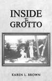 Inside the Grotto Inside the Grotto