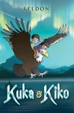 Kuka & Kiko Kuka & Kiko