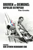 Driven by Demons: Bipolar Olympian Driven by Demons: Bipolar Olympian