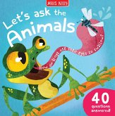 Lets Ask the Animals Lets Ask the Animals