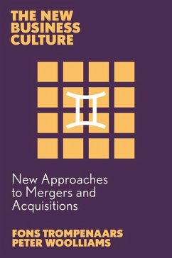 New Approaches to Mergers and Acquisitions - Trompenaars, Fons; Woolliams, Peter