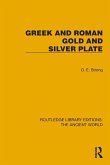 Greek and Roman Gold and Silver Plate Greek and Roman Gold and Silver Plate
