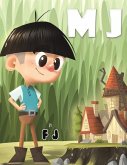 M J M J