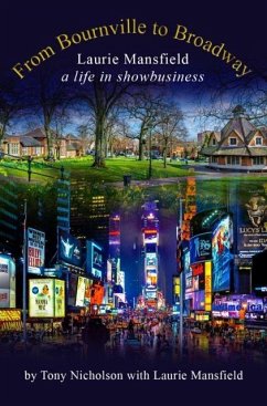 Cover From Bournville to Broadway