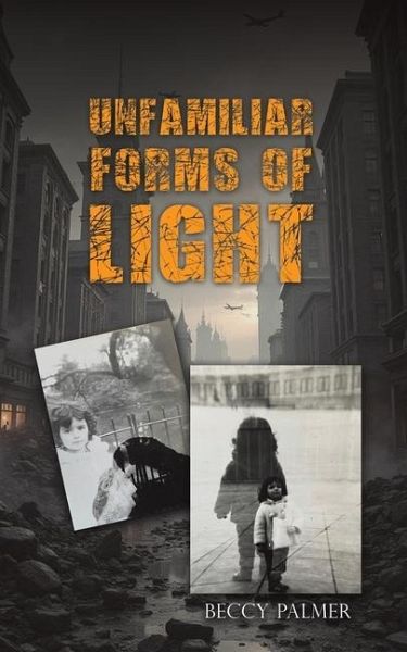 Unfamiliar Forms of Light Unfamiliar Forms of Light