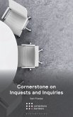 Cornerstone on Inquests and Inquiries Cornerstone on Inquests and Inquiries