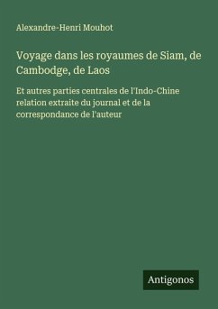 Cover Voyage dans les royaumes de Siam, de Cambodge, de Laos