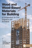 Wood and Wood-Based Materials for Building Wood and Wood-Based Materials for Building