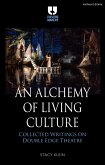 An Alchemy of Living Culture An Alchemy of Living Culture