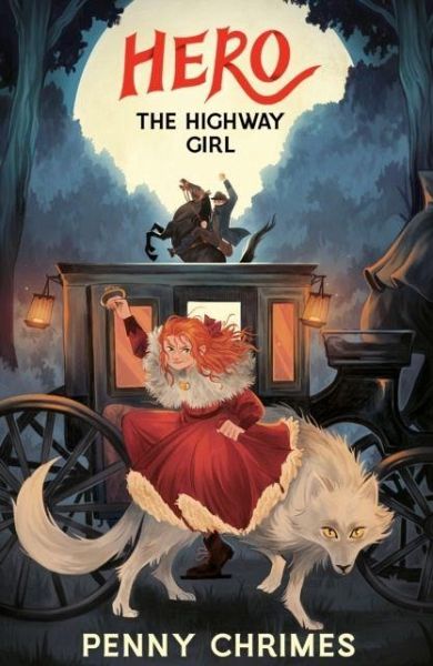 Hero the Highway Girl Hero the Highway Girl