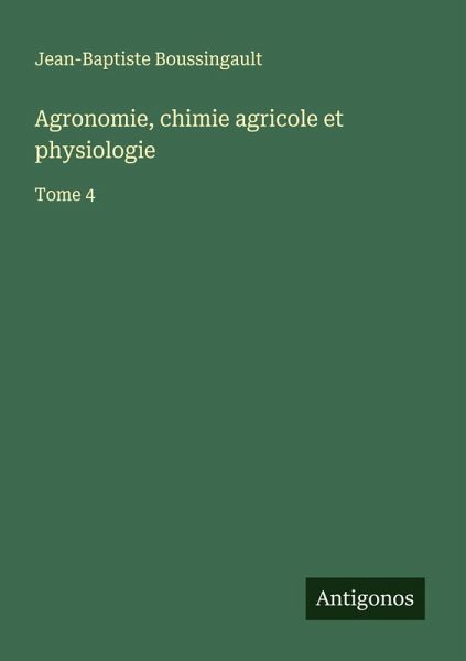 Agronomie, chimie agricole et physiologie