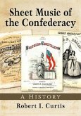 Sheet Music of the Confederacy Sheet Music of the Confederacy