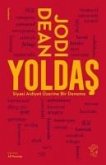 Yoldas - Siyasi Aidiyet Üzerine Bir Deneme Yoldas - Siyasi Aidiyet Üzerine Bir Deneme