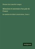 Mémoires et souvenirs d'un pair de France