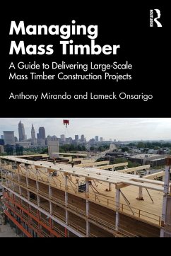 Managing Mass Timber - Mirando, Anthony M; Onsarigo, Lameck