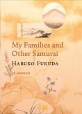 My Families and Other Samurai My Families and Other Samurai