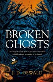 Broken Ghosts Broken Ghosts