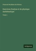 Exercices d'anlyse et de physique mathématique