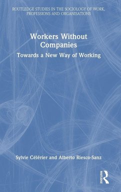 Workers Without Companies - Celerier, Sylvie (University of Lille, France); Riesco-Sanz, Alberto (Complutense University of Madrid, Spain)