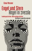 Engel und Stern. Angel in zvezda. Engel und Stern. Angel in zvezda.