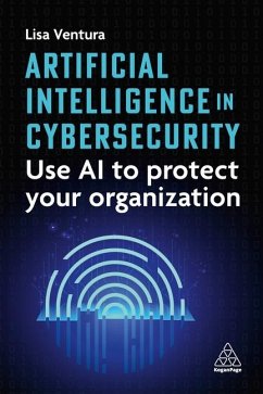 Artificial Intelligence in Cybersecurity - Ventura, Lisa
