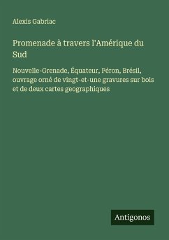 Cover Promenade à travers l'Amérique du Sud