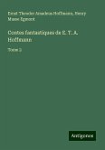Contes fantastiques de E. T. A. Hoffmann Contes fantastiques de E. T. A. Hoffmann