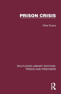 Prison Crisis - Evans, Peter