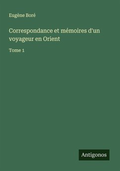 Cover Correspondance et mémoires d'un voyageur en Orient